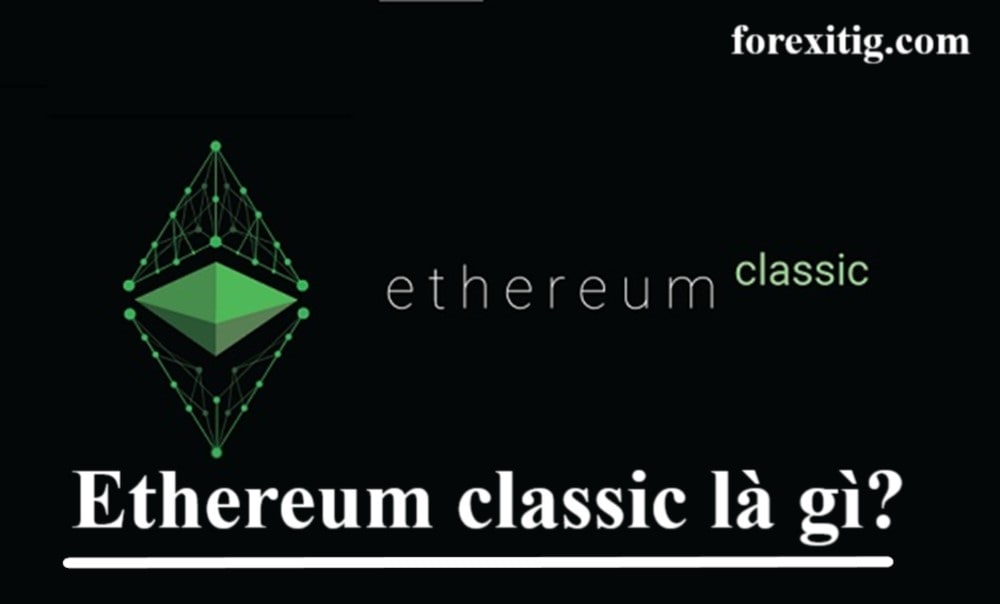 Ethereum classic là gì