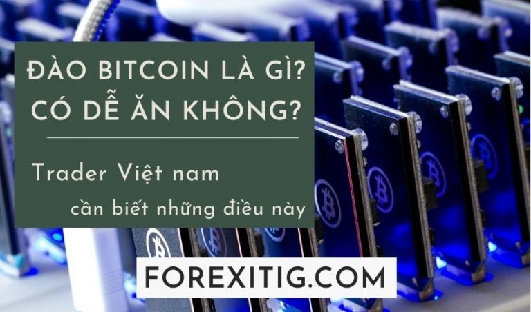 Đào Bitcoin là gì- Khai thác BTC có dễ dàng không